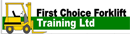 First Choice Forklift Training 